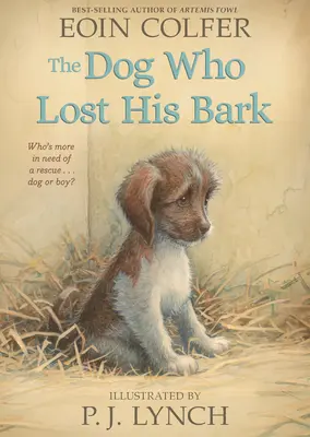 Câinele care și-a pierdut lătratul - The Dog Who Lost His Bark