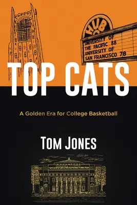 Top Cats: O epocă de aur pentru baschetul universitar - Top Cats: A Golden Era for College Basketball