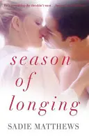 Sezonul dorului - Season of Longing
