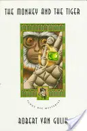 The Monkey and the Tiger: Misterele judecătorului Dee - The Monkey and the Tiger: Judge Dee Mysteries