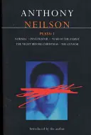Neilson Plays:1: Normal; Penetrator; Anul familiei; Noaptea dinaintea Crăciunului; Censor - Neilson Plays:1: Normal; Penetrator; Year of the Family; Night Before Christmas; Censor