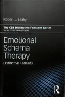 Terapia schemelor emoționale: Caracteristici distincte - Emotional Schema Therapy: Distinctive Features