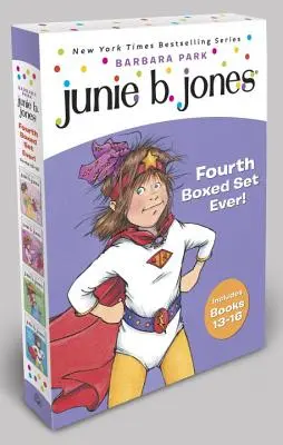 Junie B. Jones Fourth Boxed Set Ever! Cărțile 13-16 - Junie B. Jones Fourth Boxed Set Ever!: Books 13-16