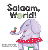 Salaam, lume! - Salaam, World!