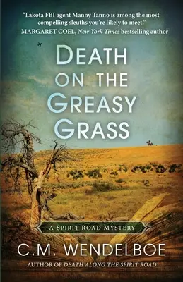 Moarte pe iarba unsuroasă - Death on the Greasy Grass
