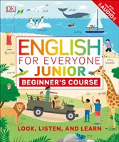 English for Everyone Junior Beginner's Course - Privește, ascultă și învață - English for Everyone Junior Beginner's Course - Look, Listen and Learn