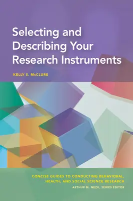 Selectarea și descrierea instrumentelor de cercetare - Selecting and Describing Your Research Instruments