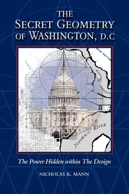 Geometria secretă a orașului Washington D.C. - Secret Geometry of Washington D.C.