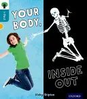 Oxford Reading Tree inFact: Nivelul 9: Your Body, Inside Out - Oxford Reading Tree inFact: Level 9: Your Body, Inside Out