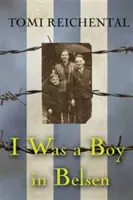 Am fost un băiat în Belsen - I Was a Boy in Belsen