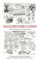Educația incluzivă: O perspectivă sistematică - Inclusive Education: A Systematic Perspective