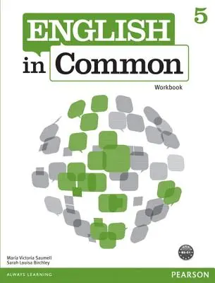 Engleză în comun 5 Workbook - English in Common 5 Workbook