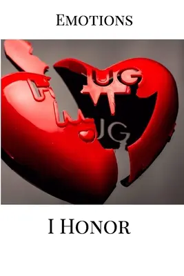 Emoții pe care le onorez - Emotions I Honor