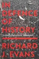 În apărarea istoriei - In Defence of History