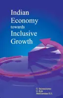 Economia indiană către o creștere favorabilă incluziunii - Indian Economy Towards Inclusive Growth