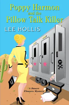Poppy Harmon și ucigașul care vorbește cu perna - Poppy Harmon and the Pillow Talk Killer