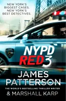 NYPD Red 3 - O conspirație înfricoșătoare - și un secret pentru care merită să mori... - NYPD Red 3 - A chilling conspiracy - and a secret worth dying for...