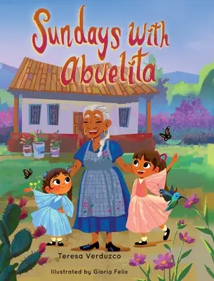Duminici cu Abuelita - Sundays with Abuelita