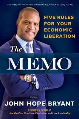 The Memo: Cinci reguli pentru eliberarea ta economică - The Memo: Five Rules for Your Economic Liberation