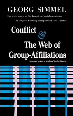 Conflictul și rețeaua de afilieri de grup - Conflict and the Web of Group Affiliations