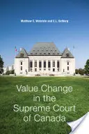 Schimbarea valorii în Curtea Supremă a Canadei - Value Change in the Supreme Court of Canada