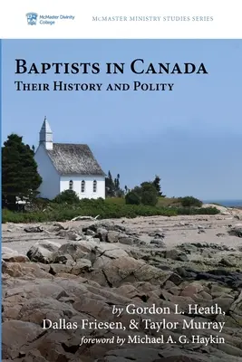 Baptiștii în Canada - Baptists in Canada