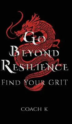 Mergi dincolo de reziliență - Go Beyond Resilience