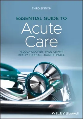 Ghid esențial pentru îngrijirea acută - Essential Guide to Acute Care