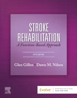 Stroke Rehabilitation: O abordare bazată pe funcții - Stroke Rehabilitation: A Function-Based Approach