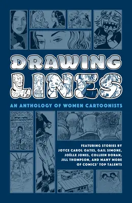 Drawing Lines: O antologie a femeilor caricaturiști - Drawing Lines: An Anthology of Women Cartoonists