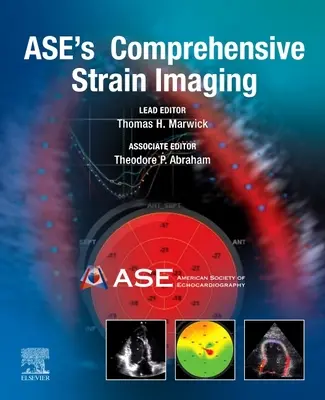 Imagistica cuprinzătoare a tensiunilor Ases - Ases Comprehensive Strain Imaging