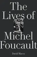 Viețile lui Michel Foucault - The Lives of Michel Foucault