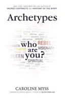 Arhetipuri - Un ghid al începătorului pentru rețeaua ta interioară - Archetypes - A Beginner's Guide to Your Inner-net