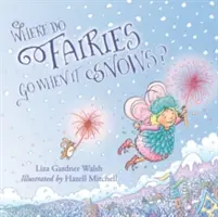 Unde se duc zânele când ninge - Where Do Fairies Go When It Snows