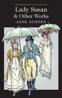 Lady Susan și alte opere - Lady Susan and Other Works