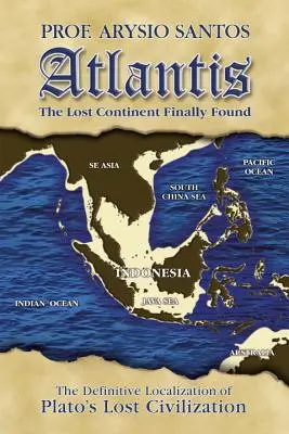 Atlantida: Continentul pierdut, în sfârșit găsit - Atlantis: The Lost Continent Finally Found