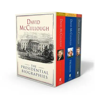 David McCullough: Biografii prezidențiale: John Adams, Dimineți călare și Truman - David McCullough: The Presidential Biographies: John Adams, Mornings on Horseback, and Truman