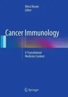 Imunologia cancerului: Un context de medicină translațională - Cancer Immunology: A Translational Medicine Context