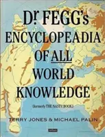 Enciclopedia Dr. Fegg a tuturor cunoștințelor lumii - Dr. Fegg's Encyclopaedia of All World Knowledge