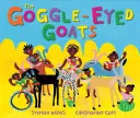 Caprele cu ochi mari - The Goggle-Eyed Goats