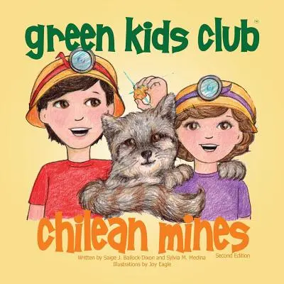Chilean Mines - Ediția a doua - Chilean Mines - Second Edition