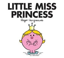 Micuța Miss Prințesă - Little Miss Princess