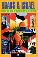 Arabi și Israel pentru începători - Arabs & Israel for Beginners