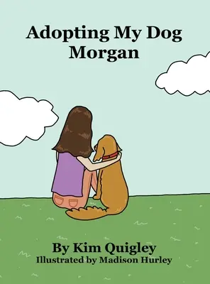 Adoptarea câinelui meu Morgan - Adopting My Dog Morgan
