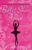 Pantofi de balet pentru Anna - Ballet Shoes for Anna