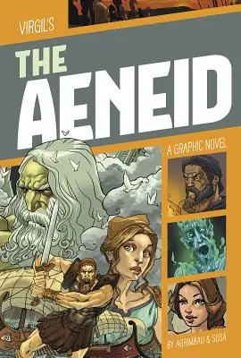 The Aeneid: Un roman grafic - The Aeneid: A Graphic Novel