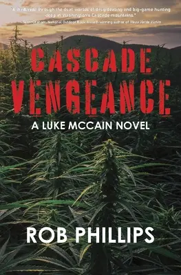 Cascade Vengeance: Un roman Luke McCain - Cascade Vengeance: A Luke McCain Novel