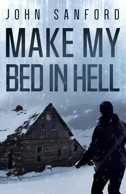 Fă-mi patul în iad - Make My Bed In Hell