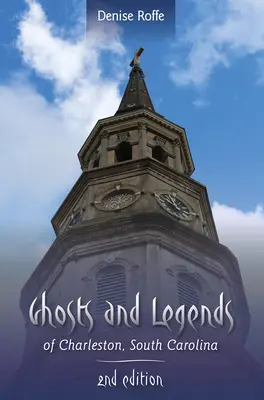 Fantome și legende din Charleston, Carolina de Sud - Ghosts and Legends of Charleston, South Carolina