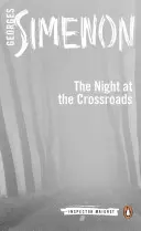 Noaptea la răscruce - The Night at the Crossroads